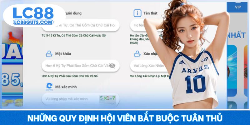 Những quy định hội viên bắt buộc tuân thủ